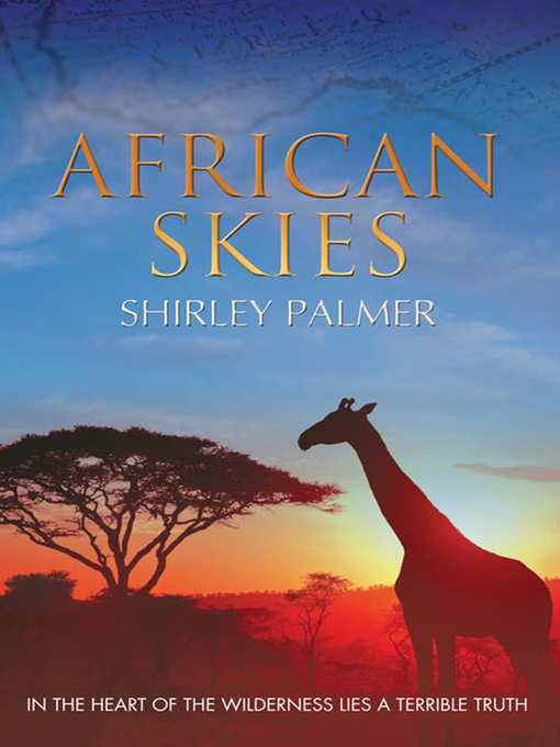 Title details for African Skies by Shirley Palmer - Available